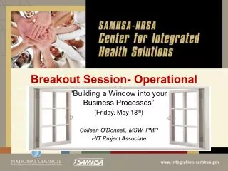 Breakout Session- Operational