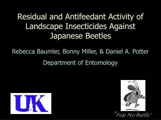 Residual and Antifeedant Activity of Landscape Insecticides Against Japanese Beetles