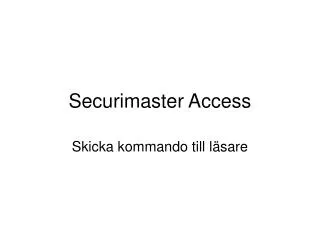 securimaster access