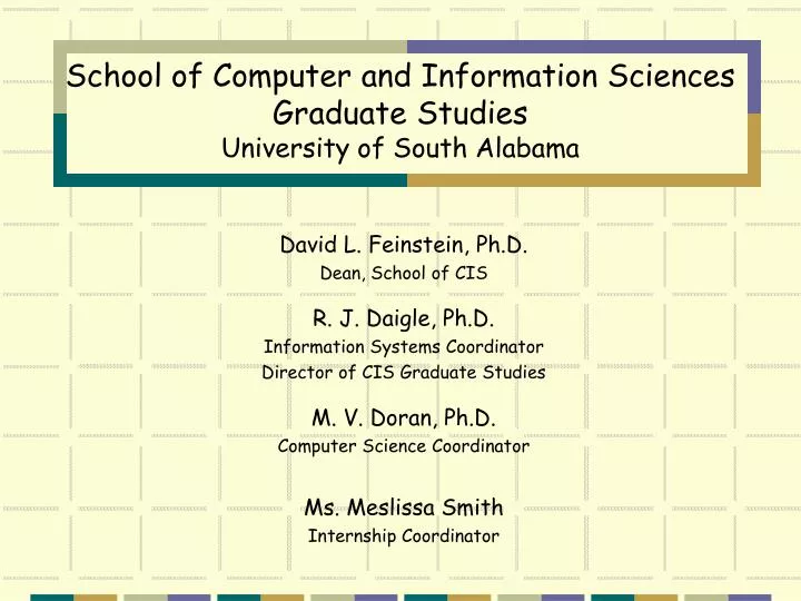 school of computer and information sciences graduate studies university of south alabama