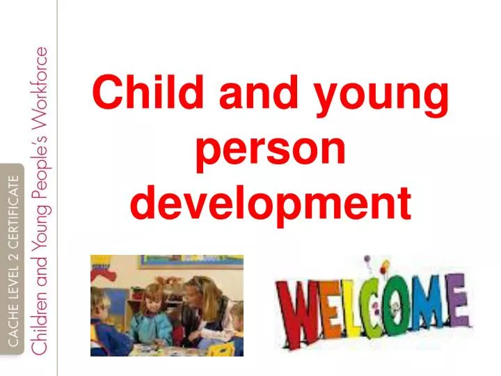 child and young person development