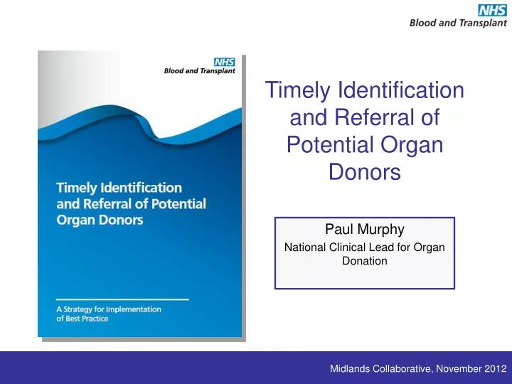 timely identification and referral of potential organ donors