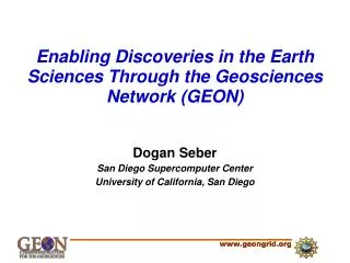 Enabling Discoveries in the Earth Sciences Through the Geosciences Network (GEON)