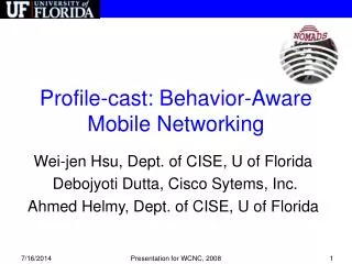 Profile-cast: Behavior-Aware Mobile Networking