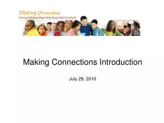 Making Connections Introduction