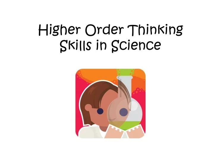 higher order thinking skills in science
