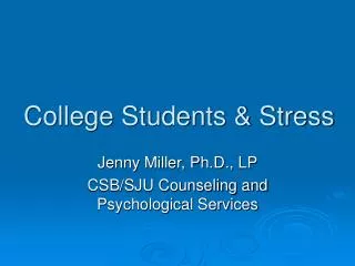 College Students &amp; Stress