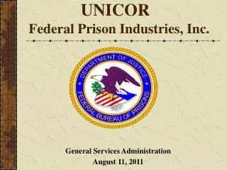 UNICOR Federal Prison Industries, Inc.