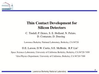 C. Tindall, P. Denes , S. E. Holland, N. Palaio , D. Contarato , D. Doering