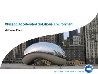 Chicago Accelerated Solutions Environment
