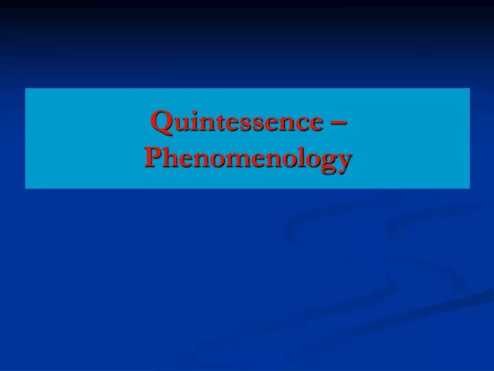 quintessence phenomenology