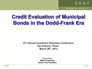 Credit Evaluation of Municipal Bonds in the Dodd-Frank Era