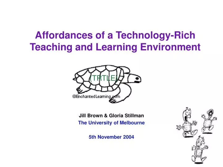 affordances of a technology rich teaching and learning environment