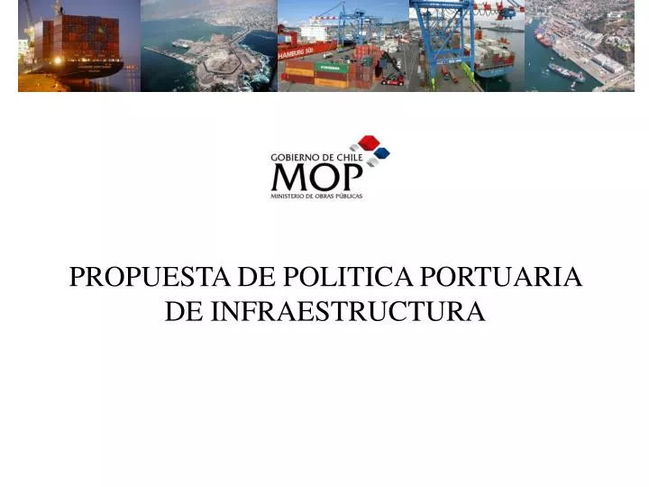 propuesta de politica portuaria de infraestructura