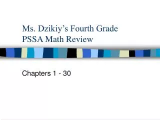Ms. Dzikiy’s Fourth Grade PSSA Math Review