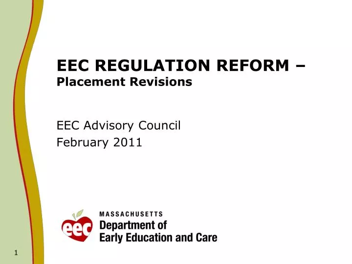 eec regulation reform placement revisions