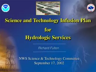 Science and Technology Infusion Plan for Hydrologic Services