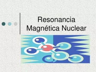 resonancia magn tica nuclear