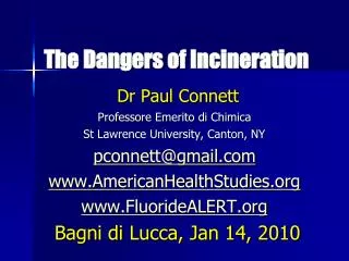 The Dangers of Incineration