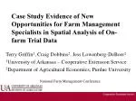 New Opportunities for Farm Management Specialists in Spatial Analysis of On-farm Trial Data - slide 1