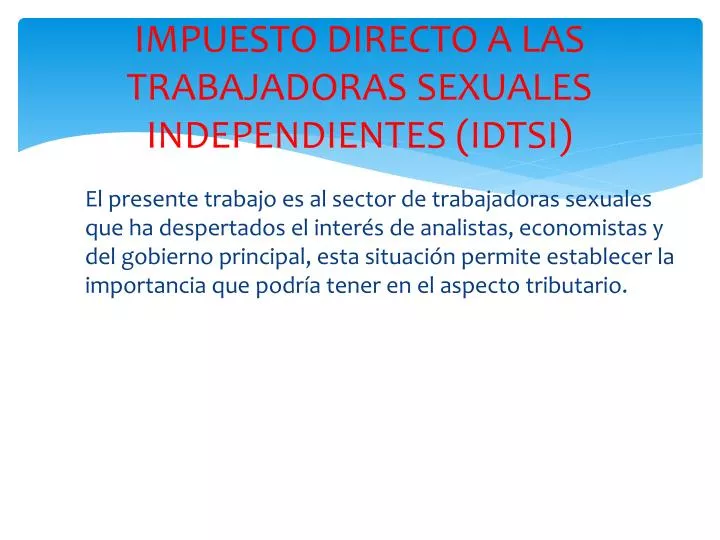 impuesto directo a las trabajadoras sexuales independientes idtsi