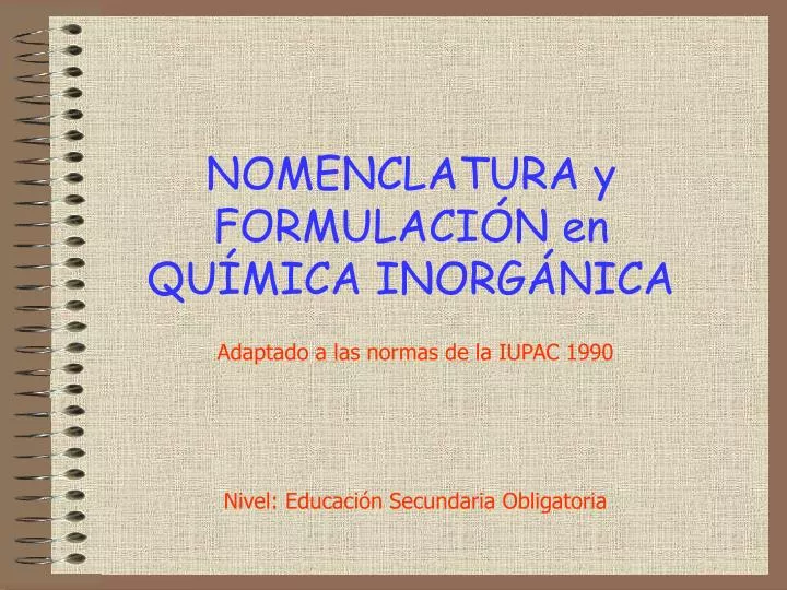 nomenclatura y formulaci n en qu mica inorg nica