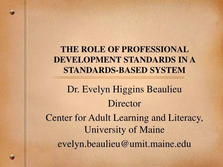 the role of professional development standards in a standards based system