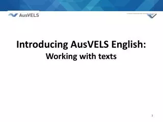 Introducing AusVELS English: Working with texts