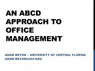 An ABCD approach to office management
