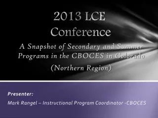 2013 LCE Conference