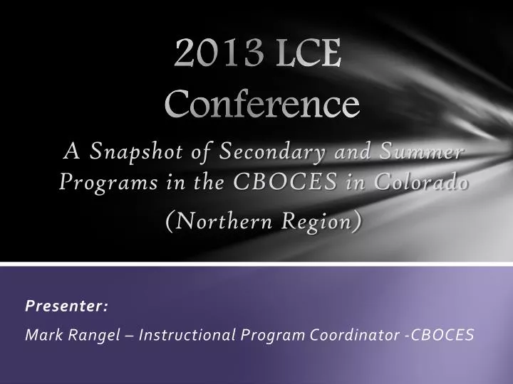 2013 lce conference