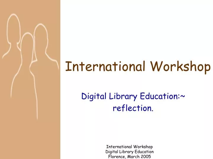 international workshop