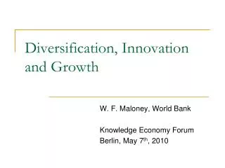 Diversification, Innovation and Growth