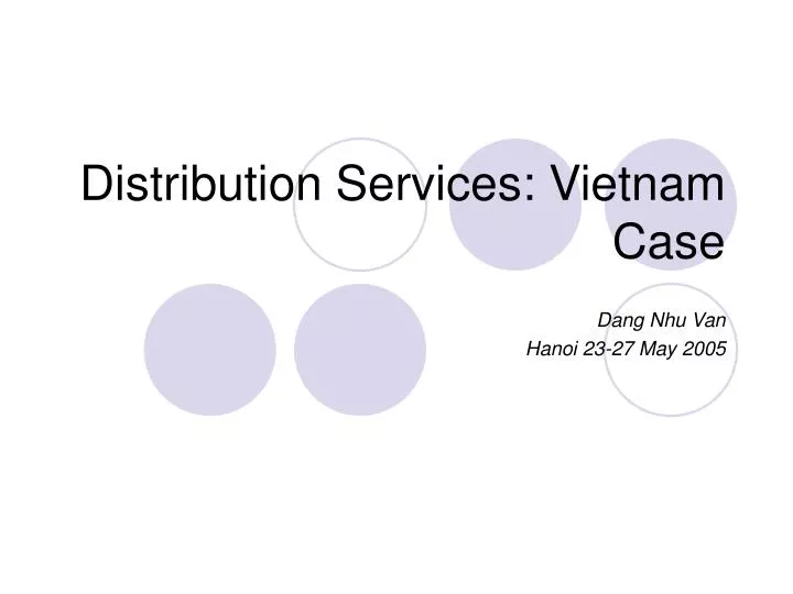 distribution services vietnam case
