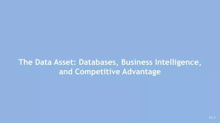 the data asset databases business intelligence and competitive advantage