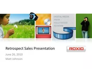 Retrospect Sales Presentation
