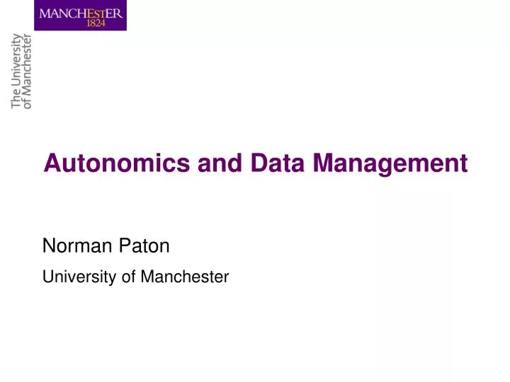 autonomics and data management