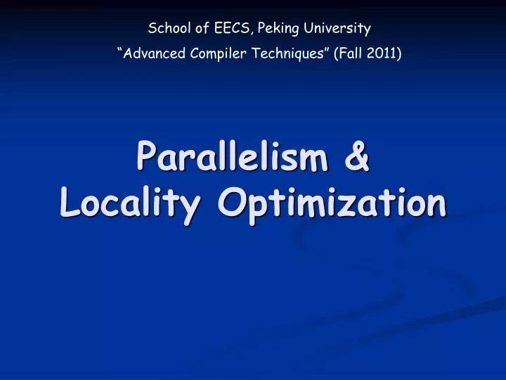 parallelism locality optimization