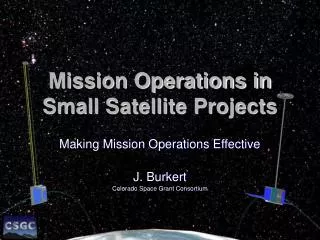 Mission Operations in Small Satellite Projects