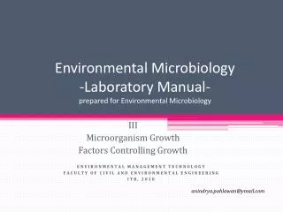 Environmental Microbiology -Laboratory Manual- prepared for Environmental Microbiology