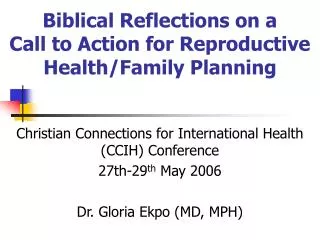 Biblical Reflections on a Call to Action for Reproductive Health/Family Planning