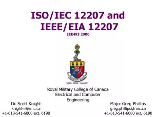 ISO/IEC 12207 and IEEE/EIA 12207 EEE493 2000