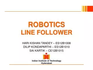 ROBOTICS LINE FOLLOWER