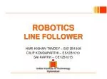 ROBOTICS LINE FOLLOWER - slide 1