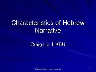 Characteristics of Hebrew Narrative