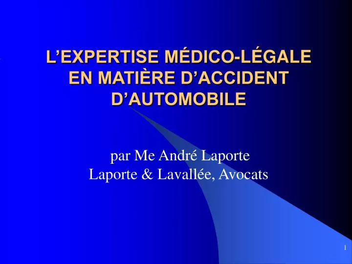 l expertise m dico l gale en mati re d accident d automobile