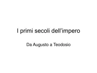 i primi secoli dell impero