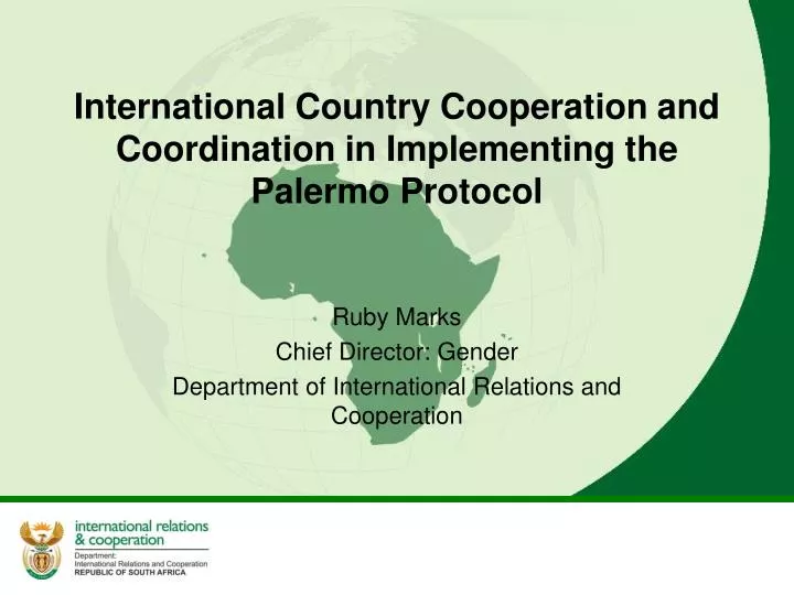 international country cooperation and coordination in implementing the palermo protocol