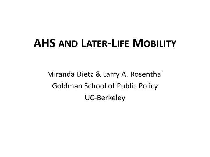 ahs and later life mobility