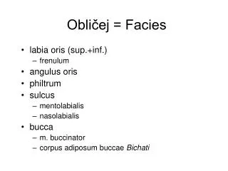 obli ej facies